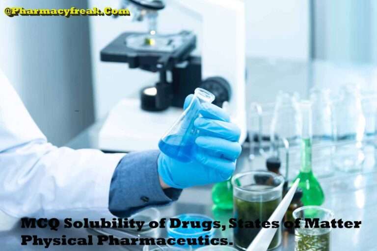 MCQ Solubility Of Drugs, States Of Matter Physical Pharmaceutics, B.Pharm 3rd Semester ...