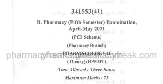 B pharma 5th sem Pharmacology-2 question paper 2021 (Apr-May)