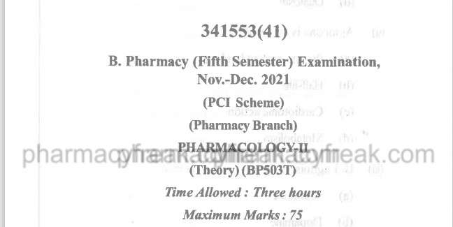 B pharma 5th sem Pharmacology-2 question paper 2021 (Nov-Dec)