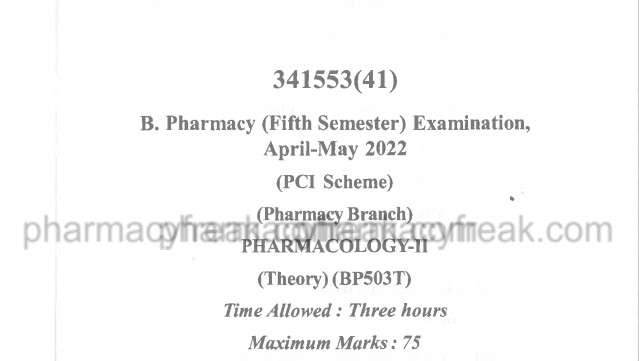 B pharma 5th sem Pharmacology-2 question paper 2022
