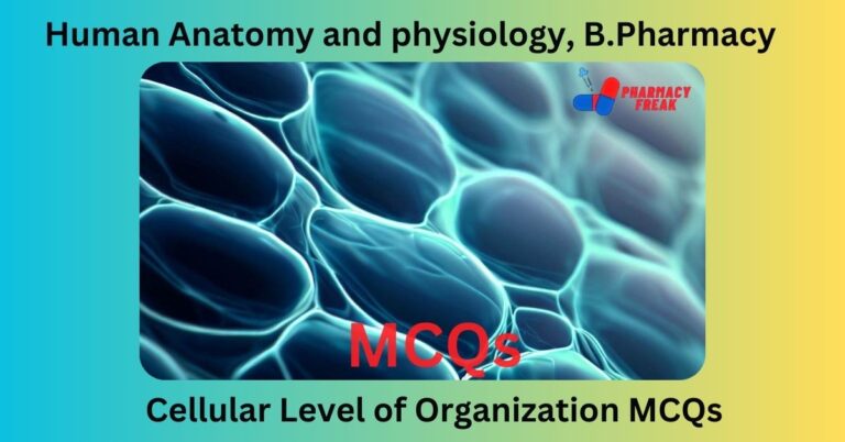 Cellular level of organization MCQs