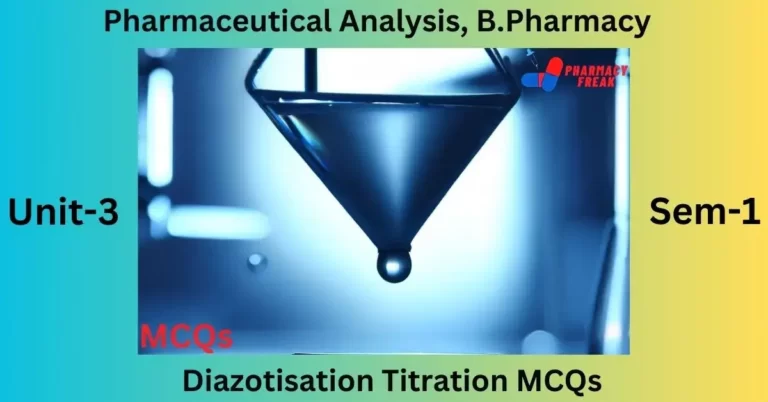 Diazotization Titration MCQs
