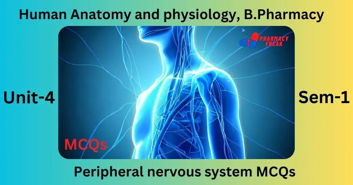 Peripheral nervous system MCQs