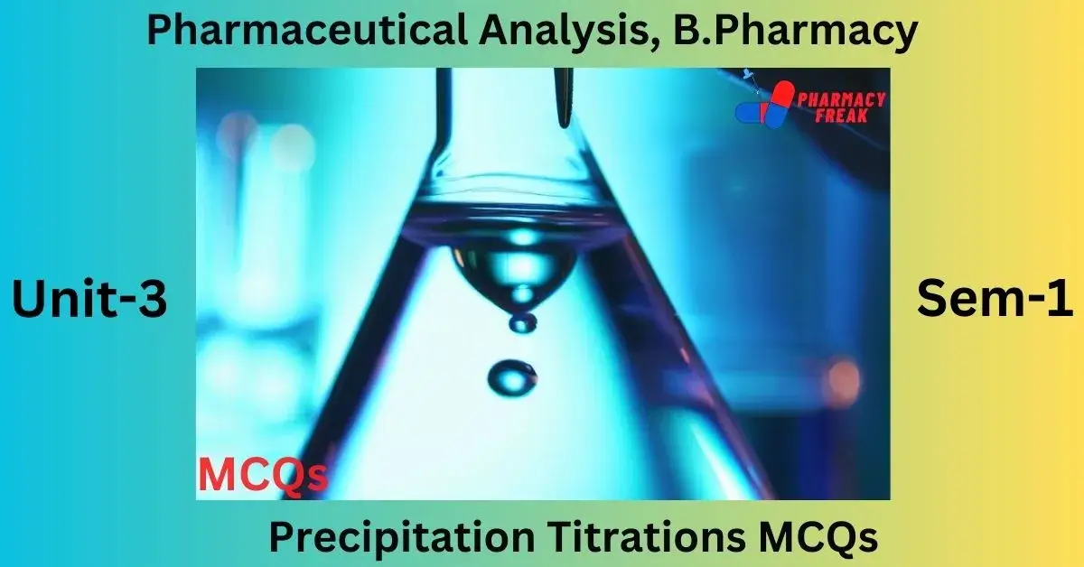 Precipitation Titrations MCQs