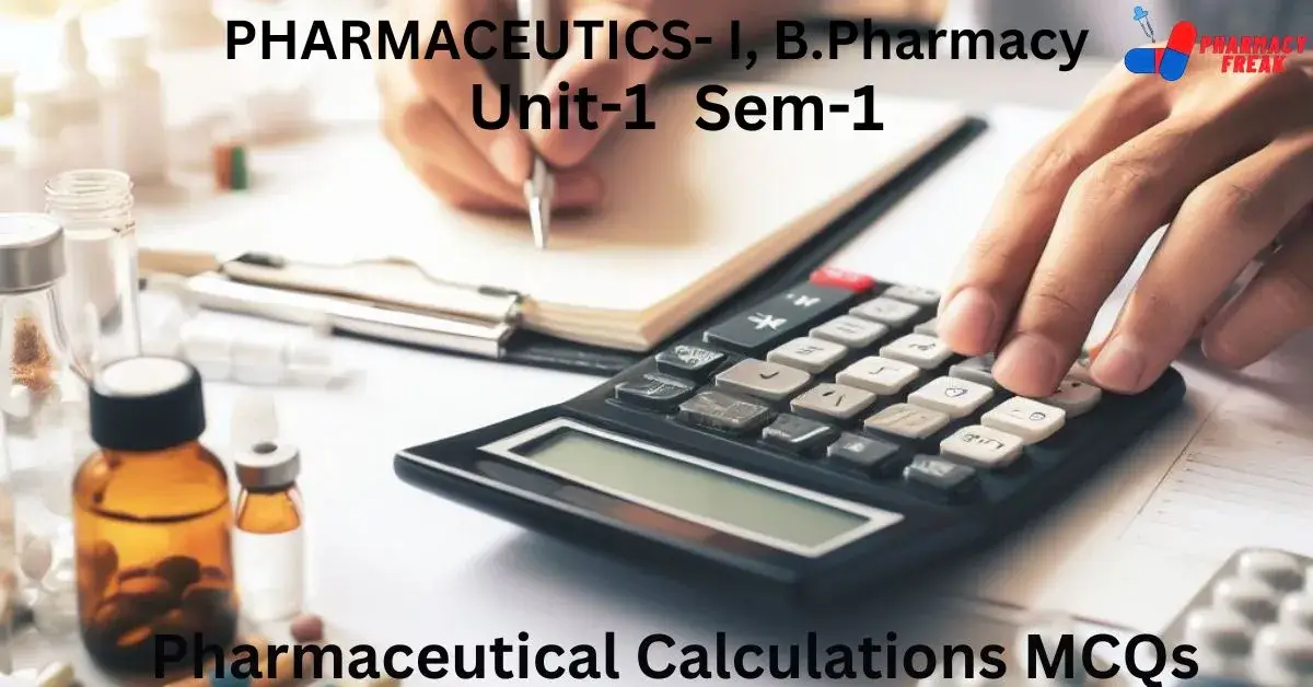 Pharmaceutical Calculations MCQs