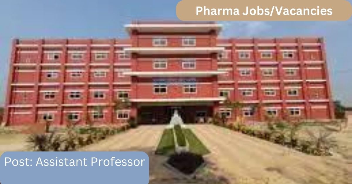 Join Bhagwati College of Pharmacy as Assistant Professor