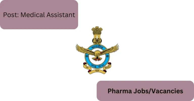 Opportunity for Pharma Candidates to Join Indian Air Force