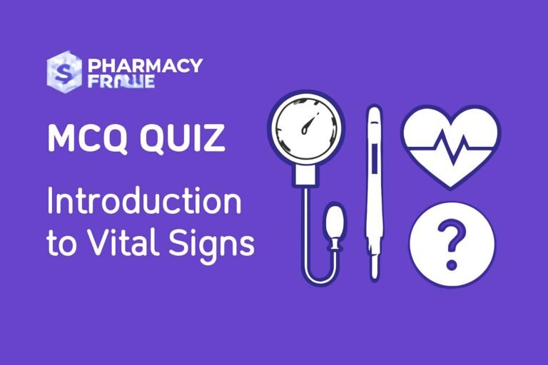 MCQ Quiz-Introduction to Vital Signs