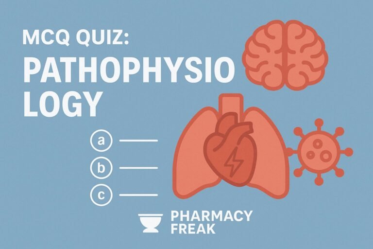 MCQ Quiz-Pathophysiology