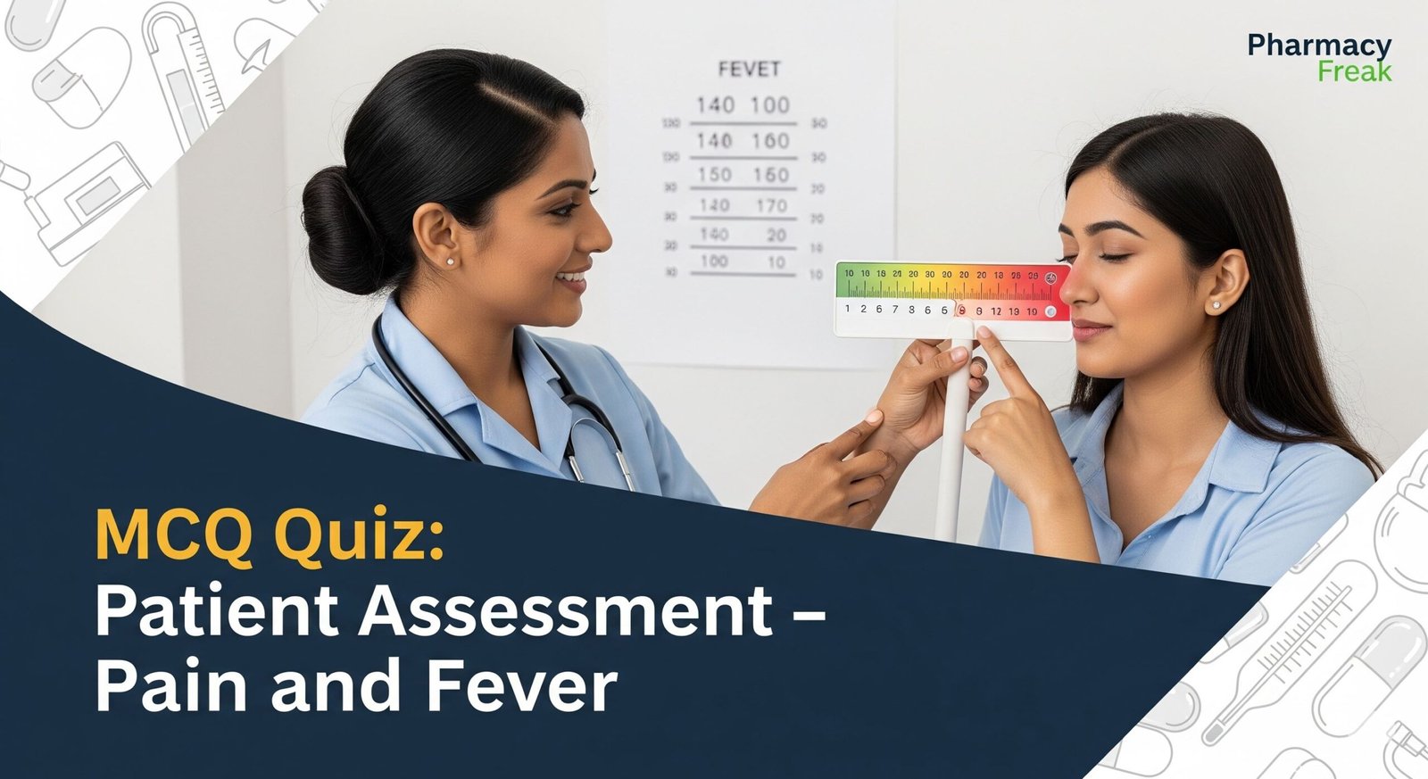 MCQ Quiz-Patient Assessment – Pain and Fever