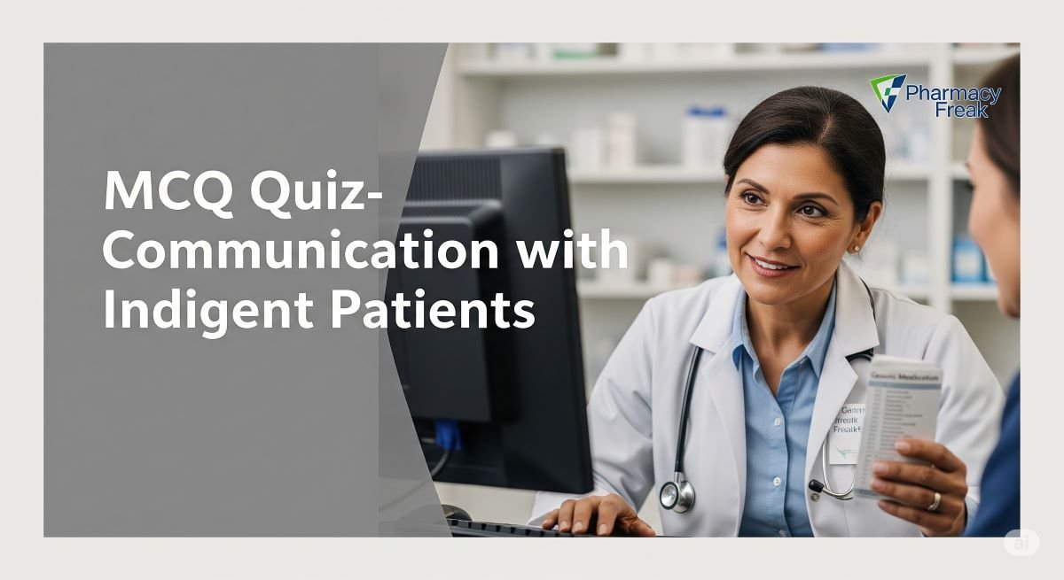 Communication with Indigent Patients