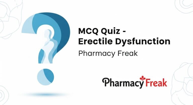 MCQ Quiz-Erectile Dysfunction