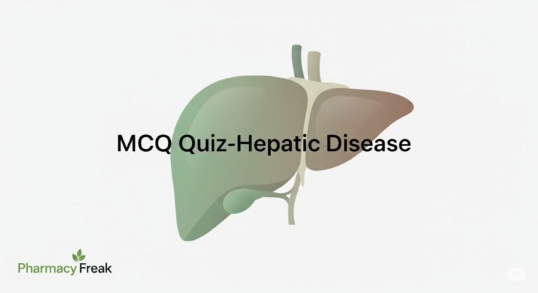 MCQ Quiz-Hepatic Disease