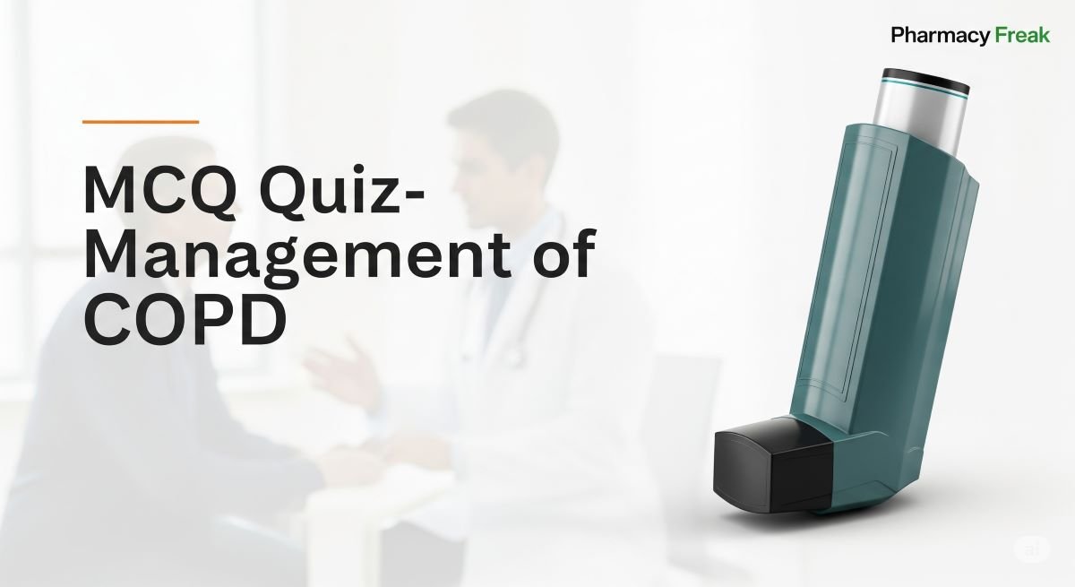 MCQ Quiz-Management of COPD