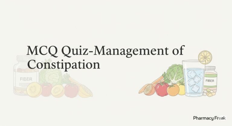 MCQ Quiz-Management of Constipation