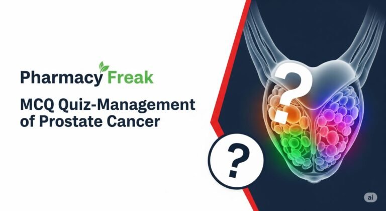 MCQ Quiz-Management of Prostate Cancer