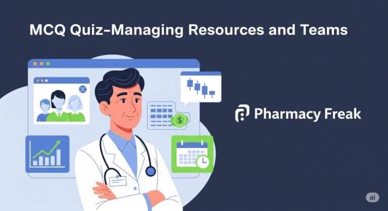 MCQ Quiz-Managing Resources and Teams