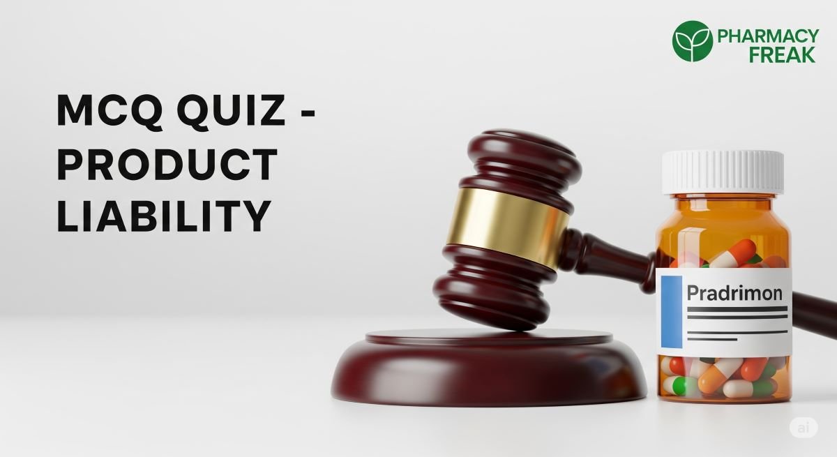 MCQ Quiz-Product Liability
