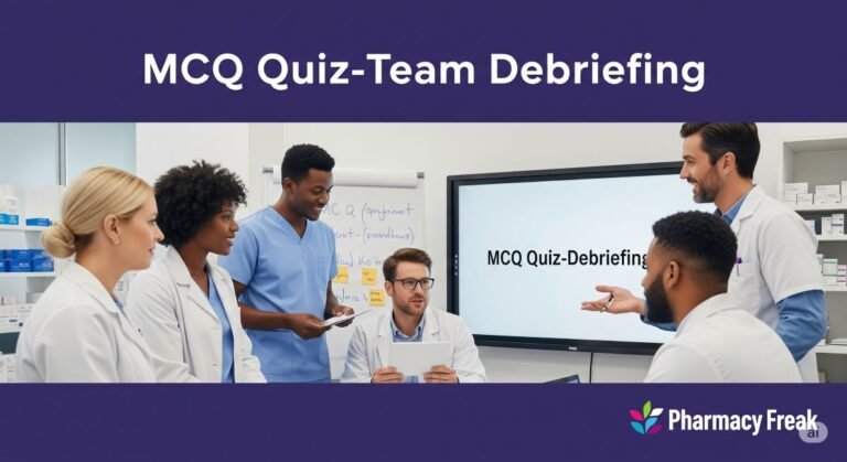 MCQ Quiz-Team Debriefing