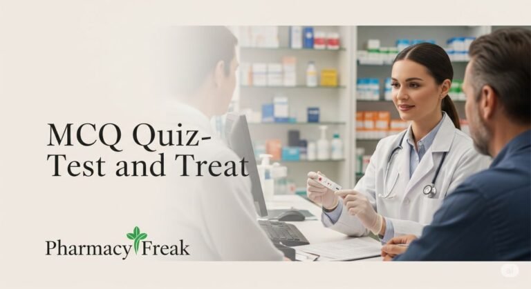 MCQ Quiz-Test and Treat 