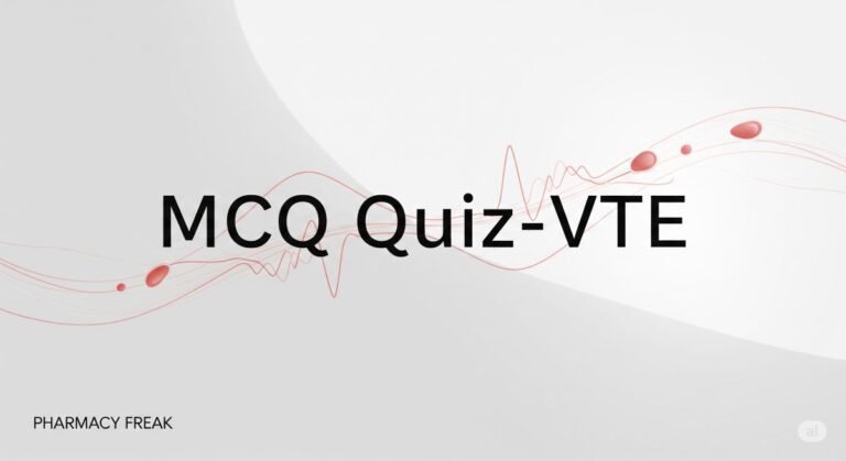 MCQ Quiz-VTE