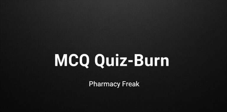 MCQ Quiz-Burn