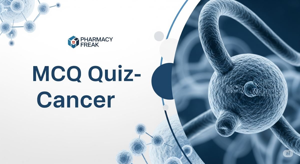 MCQ Quiz- Cancer