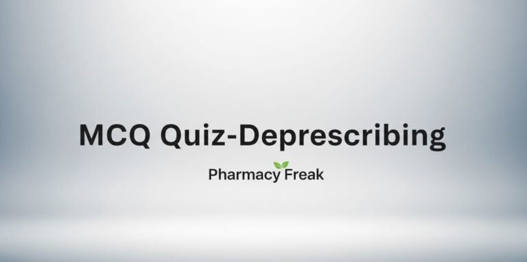 MCQ Quiz-Deprescribing