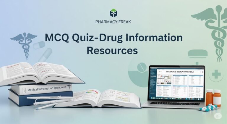 MCQ Quiz-Drug Information Resources