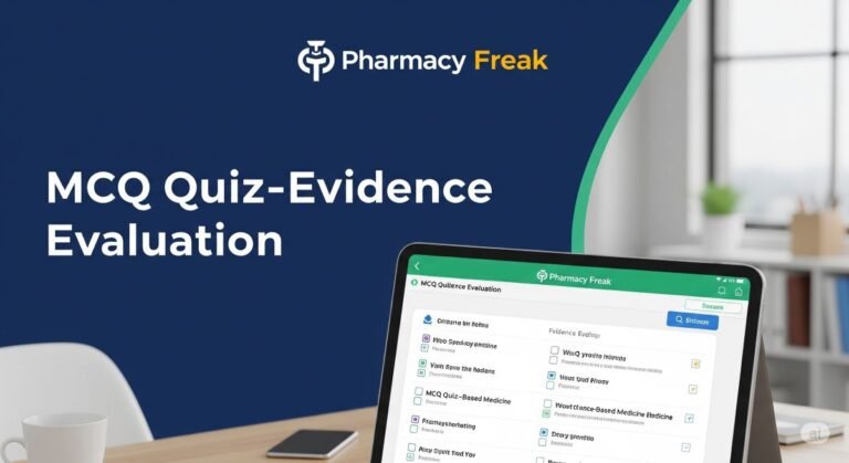 MCQ Quiz-Evidence Evaluation