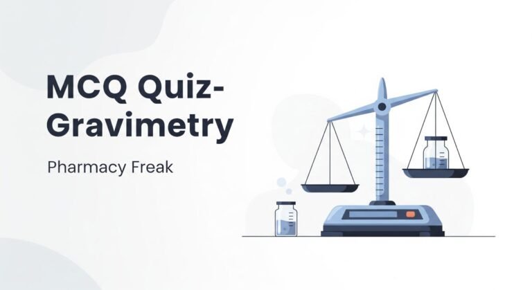 MCQ Quiz- Gravimetry