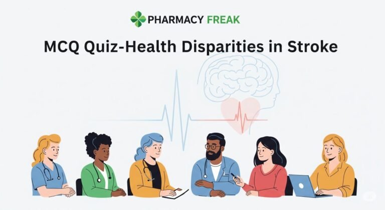 MCQ Quiz-Health Disparities in Stroke