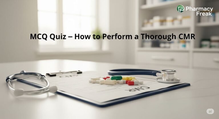 MCQ Quiz-How to Perform a Thorough CMR