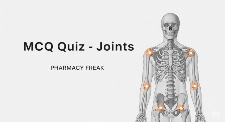 MCQ Quiz- Joints