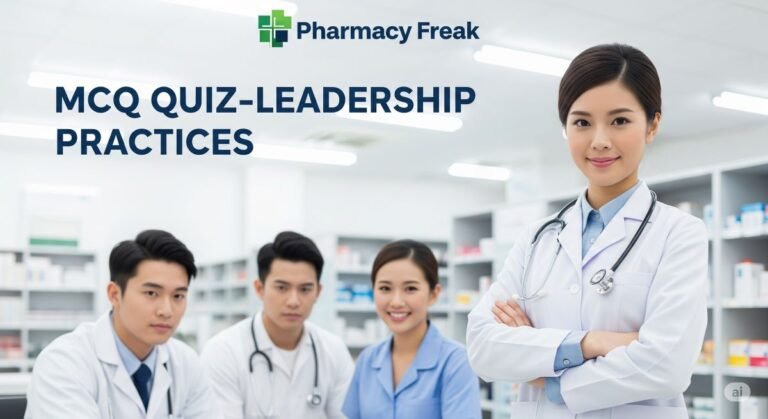 MCQ Quiz- Leadership Practices