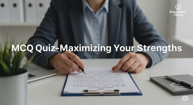 MCQ Quiz-Maximizing Your Strengths
