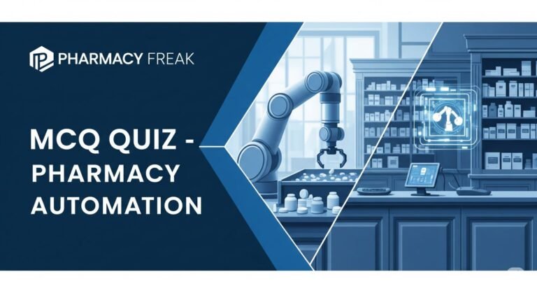 MCQ Quiz-Pharmacy Automation