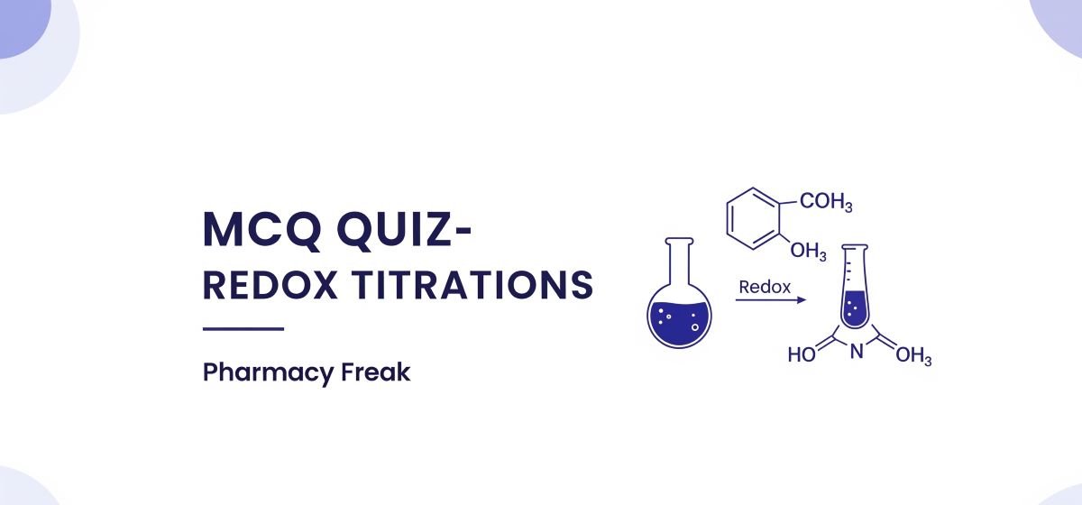 MCQ Quiz- Redox titrations