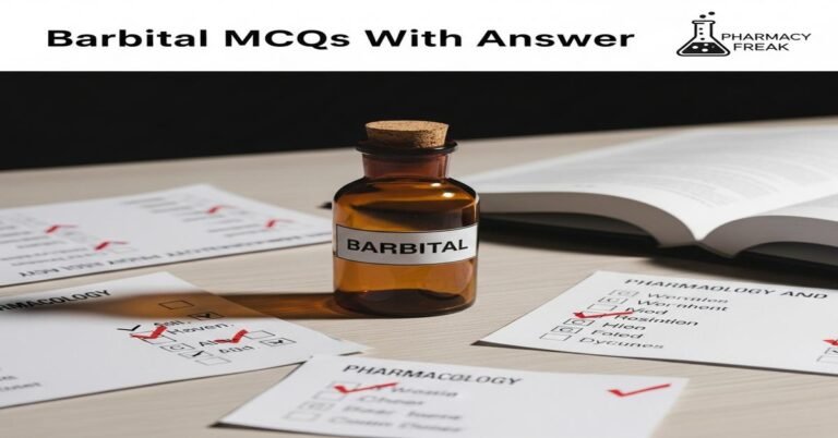 Barbital MCQs With Answer