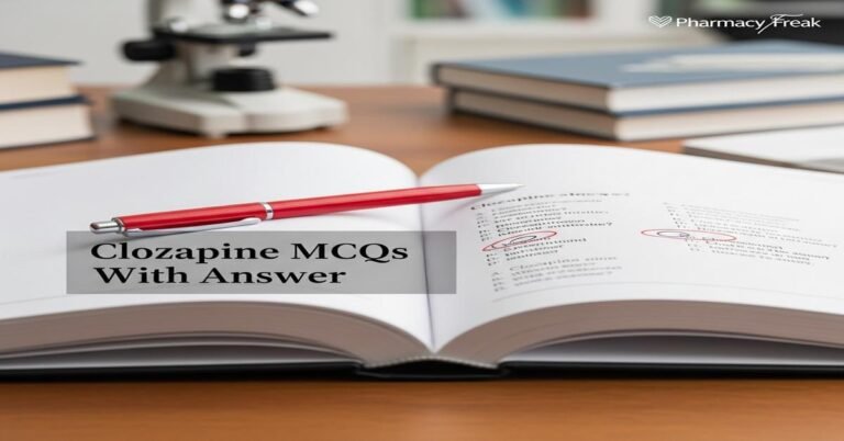 Clozapine MCQs With Answer