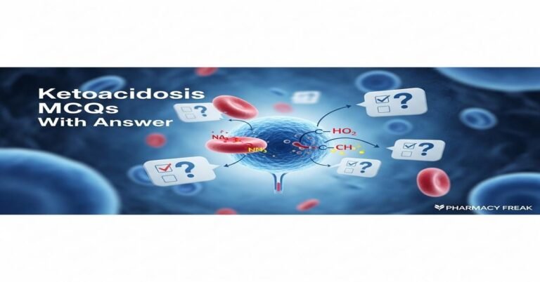 Ketoacidosis MCQs With Answer