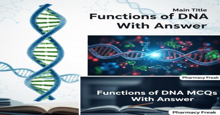 Functions of DNA MCQs With Answer