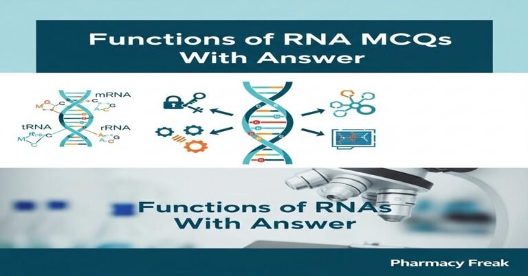 Functions of RNA MCQs With Answer