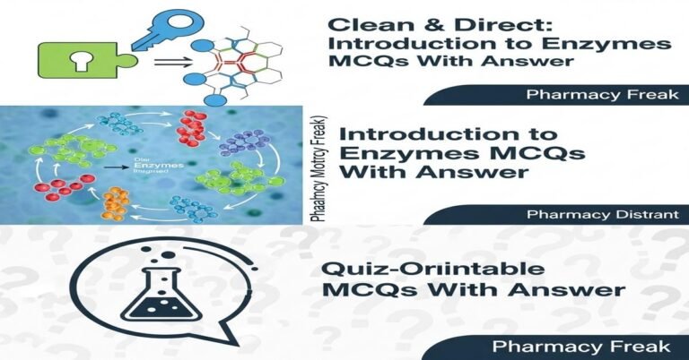 Introduction to enzymes MCQs With Answer