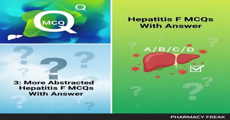 Hepatitis F MCQs With Answer