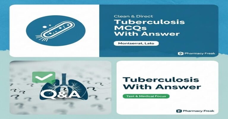 Tuberculosis MCQs With Answer