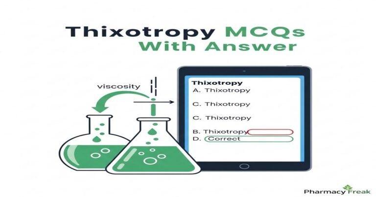 Thixotropy MCQs With Answer