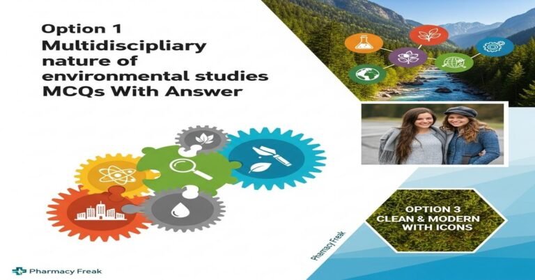 Multidisciplinary nature of environmental studies MCQs With Answer
