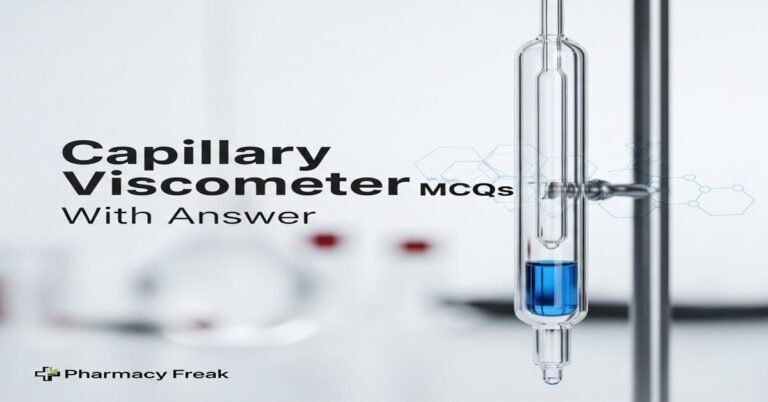 Capillary viscometer MCQs With Answer