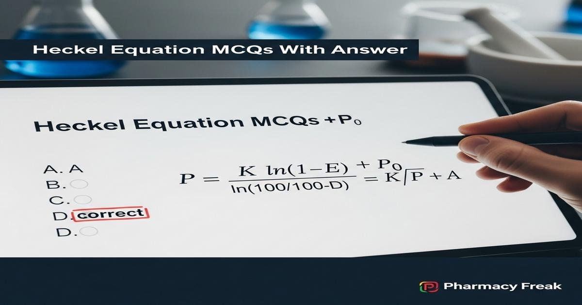 Heckel equation MCQs With Answer